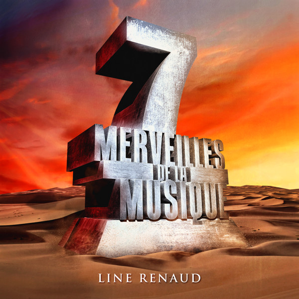 7 Merveilles De La Musique : Line Renaud