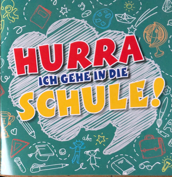 Hurra Ich Gehe In Die Schule