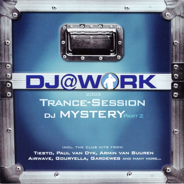 DJ @ Work 2003