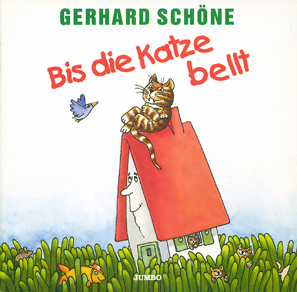 Bis Die Katze Bellt