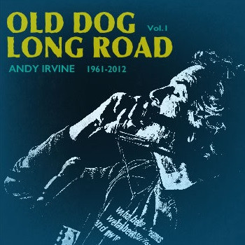 Old Dog Long Road Vol 1 1961-2012