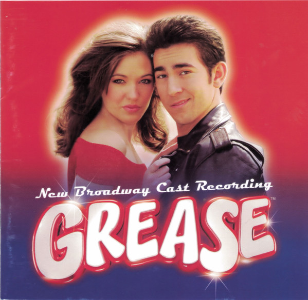 Grease (New Broadway Cast Recording)