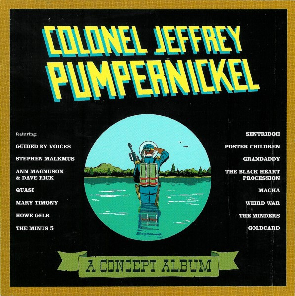 Colonel Jeffrey Pumpernickel (A Concept Album)