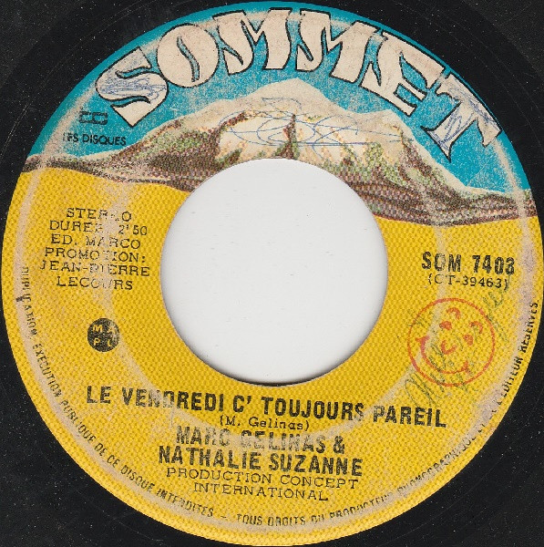 Le Vendredi C'Toujours Pareil / Ramene-Moi Sylvie