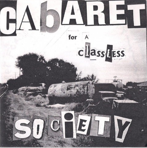 Cabaret For A Classless Society
