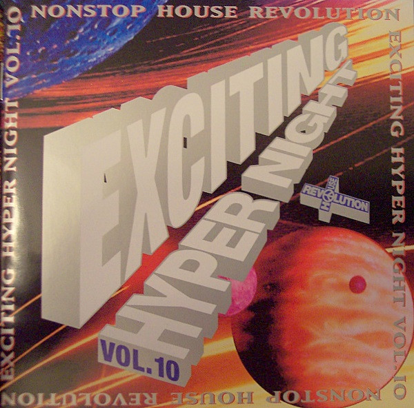 Nonstop House Revolution Exciting Hyper Night Vol. 10