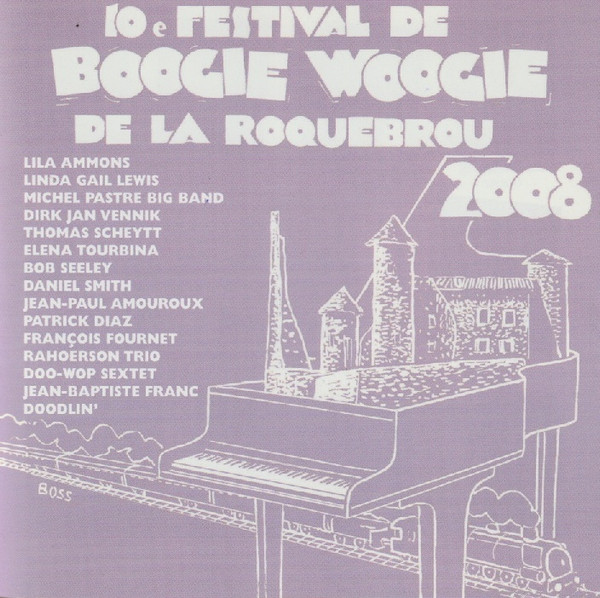 10e Festival De Boogie Woogie De La Roquebrou 2008