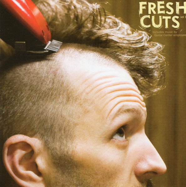 Music By Guitar Center Employees - Fresh Cuts Volume 1