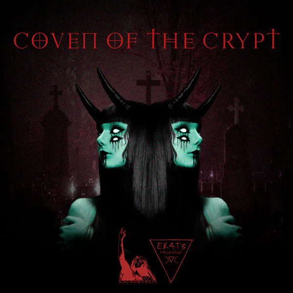 Coven Of The Crypt