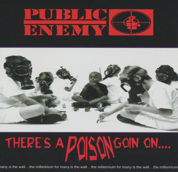 There's A Poison Goin On....