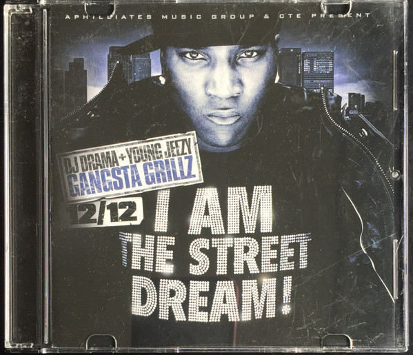 I Am The Street Dream!