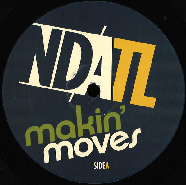 NDATL x Makin’ Moves