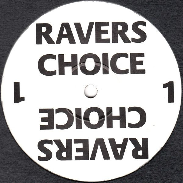 Ravers Choice 1