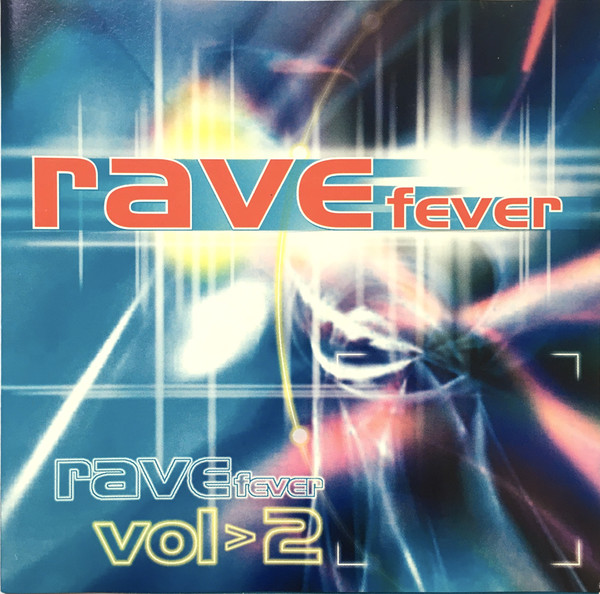 Rave Fever Vol>2