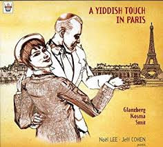 A Yiddish Touch In Paris / Glazberg, Kosma, Smit