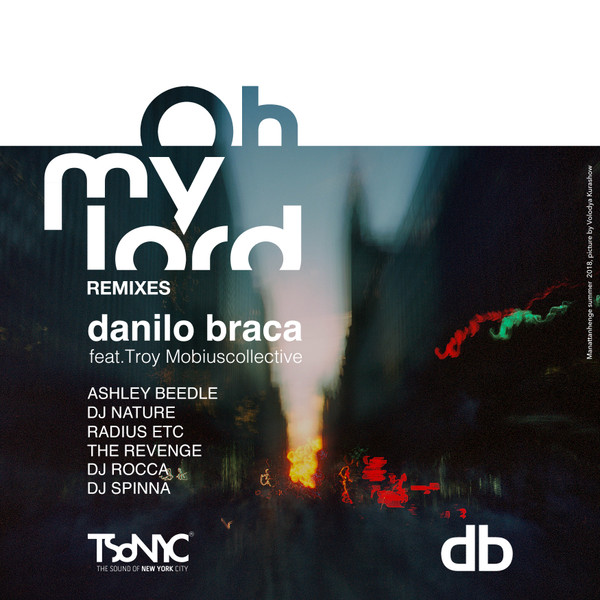Oh My Lord (Remixes Part 1)
