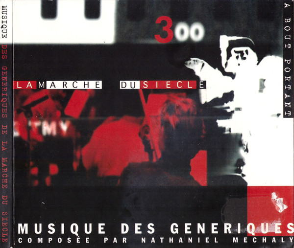 La Marche Du Siècle - Musique Des Génériques