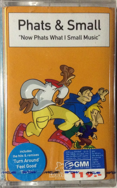Now Phats What I Small Music