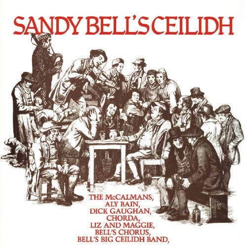 Sandy Bell's Ceilidh