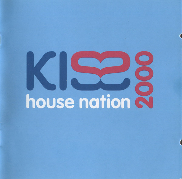 Kiss House Nation 2000