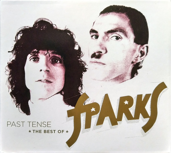 Past Tense (The Best Of Sparks)
