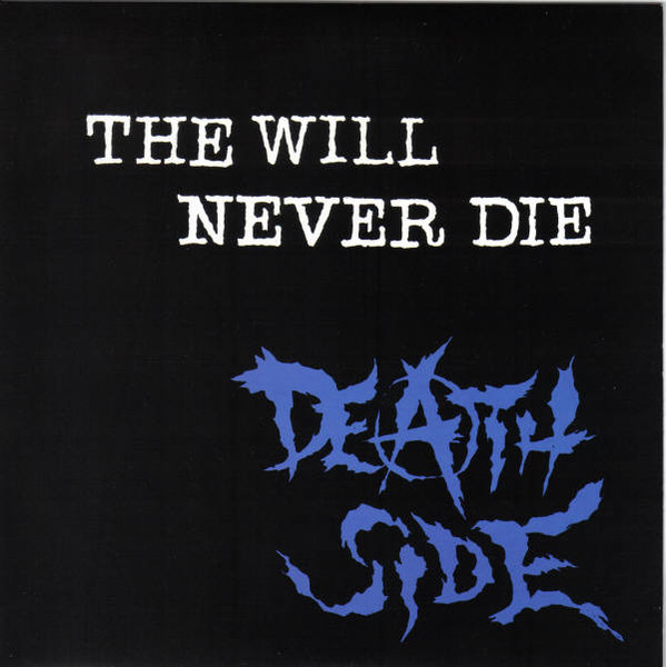 The Will Never Die