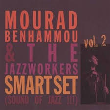 Mourad Benhammou & the jazzworkers SMARSET (Sound of Jazz)