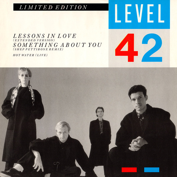 Lessons In Love / Something About You