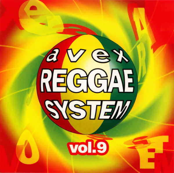 Avex Reggae System Vol.9