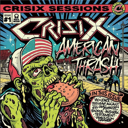 Crisix Sessions #1: American Thrash