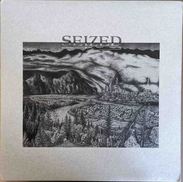 Seized / Ire