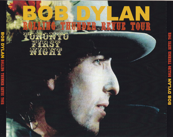 Rolling Thunder Revue Tour Toronto First Night