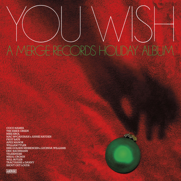 You Wish (A Merge Records Holiday Album)