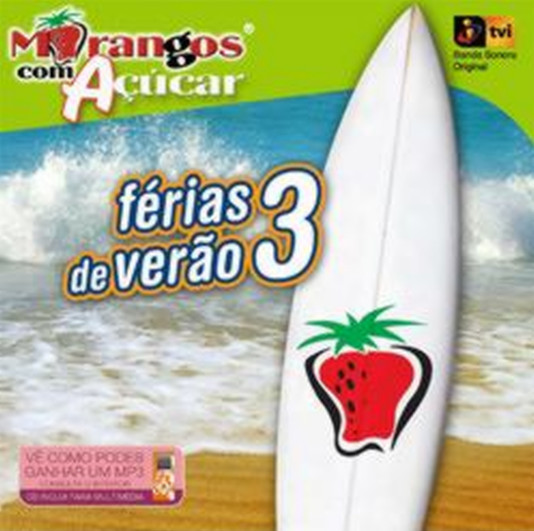 Morangos Com Açúcar - Férias De Verão 3