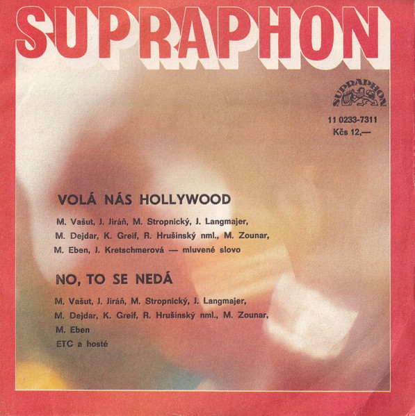 Volá Nás Hollywood / No, To Se Nedá
