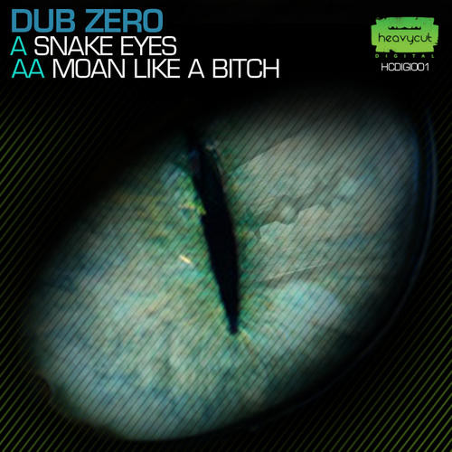 Snake Eyes / Moan Like A Bitch