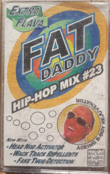 Fat Daddy Hip-Hop Mix #23