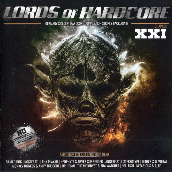 Lords Of Hardcore Chapter XXI (Raise Your Fist And Bang Your Head)