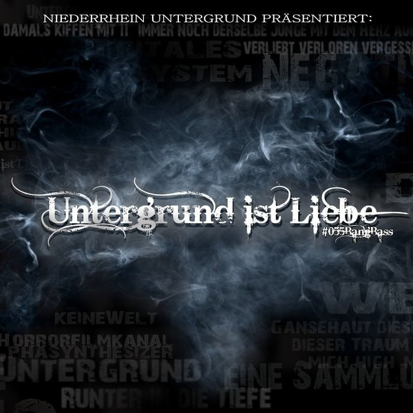 Untergrund Ist Liebe