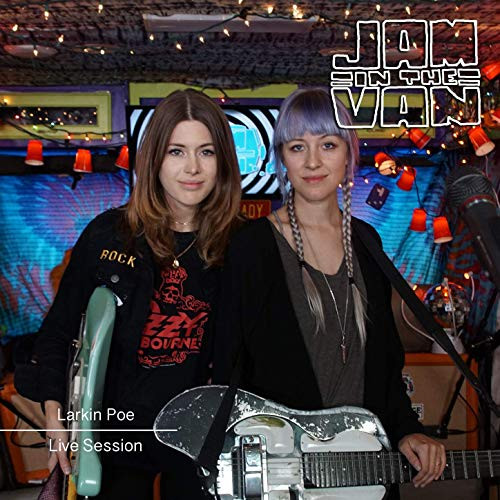 Jam In The Van - Larkin Poe (Live Session, Los Angeles, Ca, 2017)