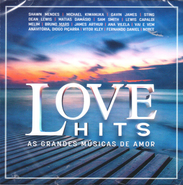 Love Hits (As Grandes Músicas De Amor)