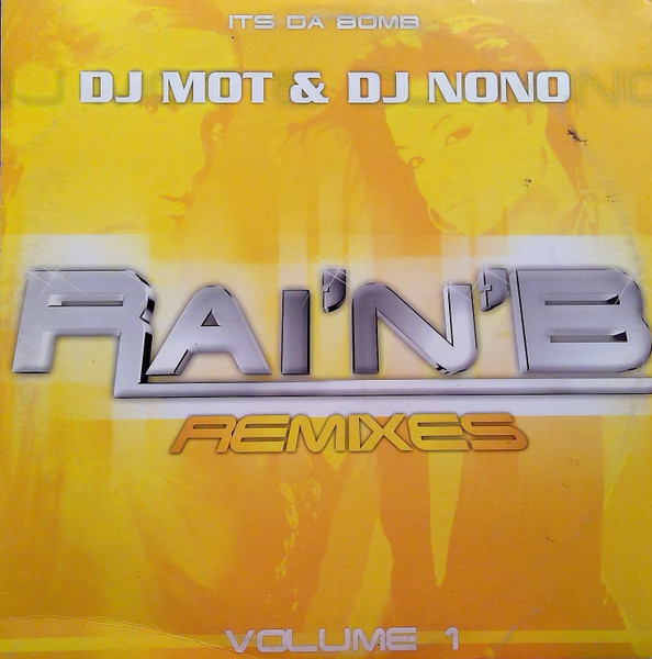 Rai'N'B Remixes