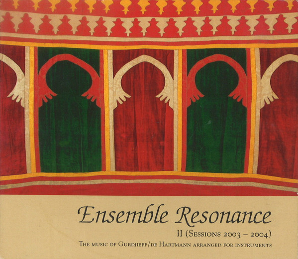  II (Sessions 2003-2004) - The Music Of Gurdjieff / de Hartmann Arranged For Instruments