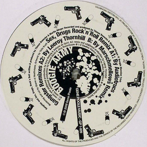 Sex, Drugs, Rock'n'Roll (Remix) / Gangster (Remixes)