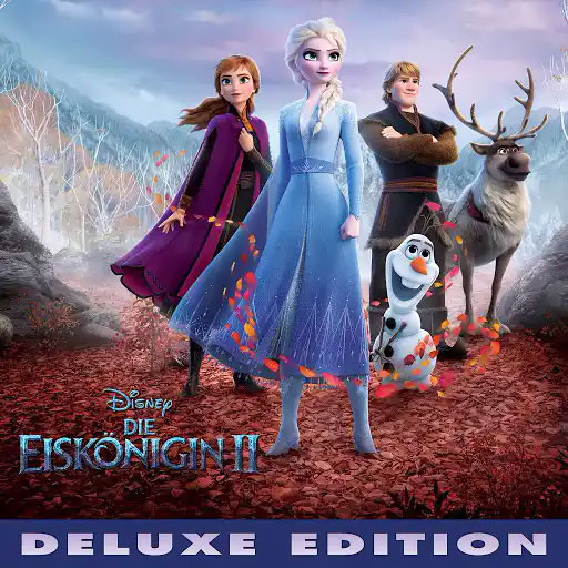 Die Eiskönigin 2 (Deutscher Original Film-Soundtrack / Deluxe Edition)
