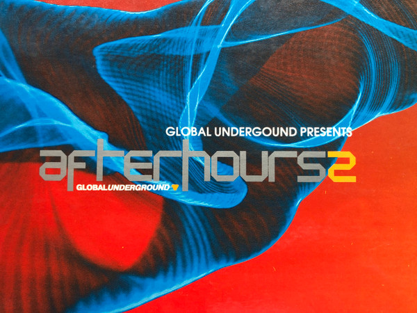 Global Underground Afterhours 2