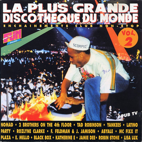 La Plus Grande Discothèque Du Monde Vol 2