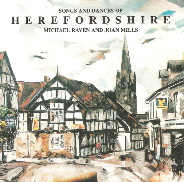 Songs And Dances Of Herefordshire