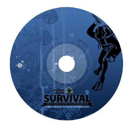 Survival - True Stories From The Underground