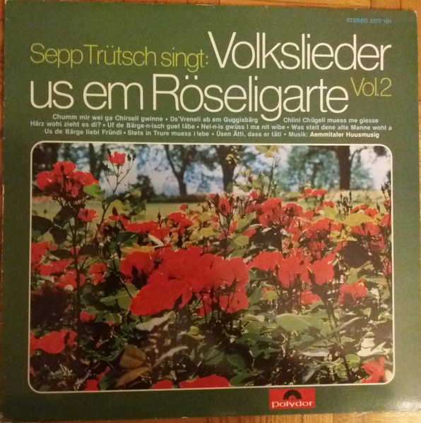 Volkslieder Us Em Röseligarte  Vol. 2